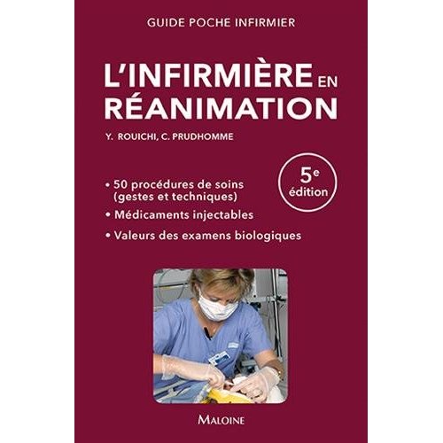 L'infirmière en réanimation. 5e édition