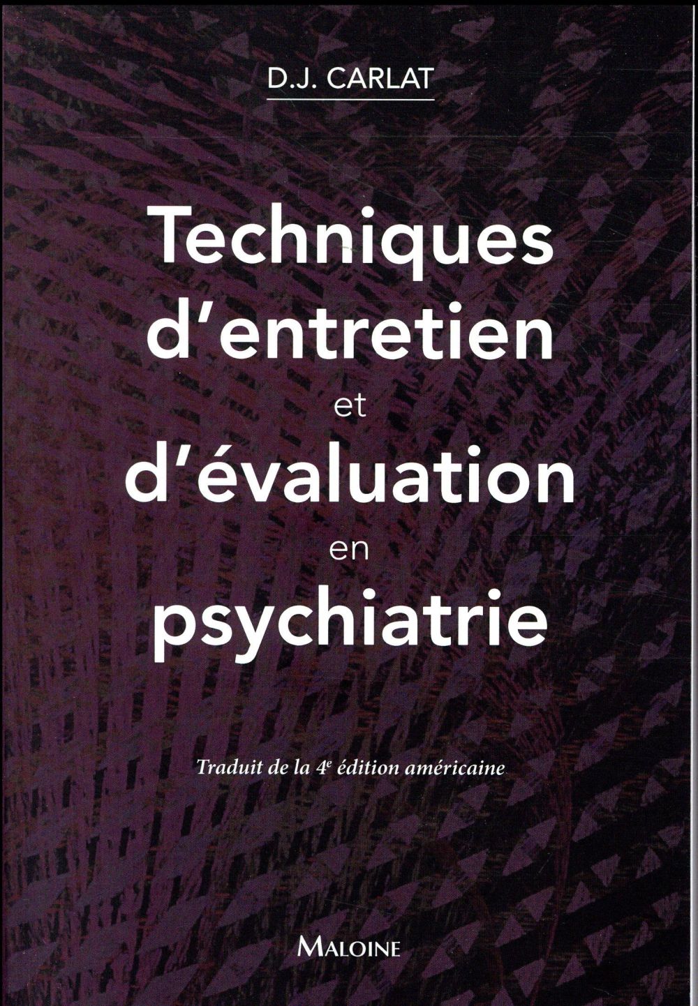 Techniques d'entretien et d'évaluation en psychiatrie