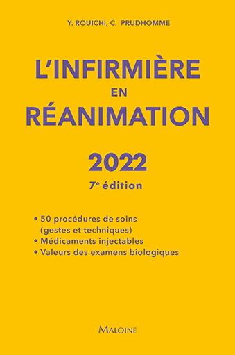 L'infirmiere en réanimation. Edition 2022