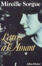 Lettres à l' amant N° 1 : Lettres à l'amant