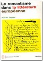 LE ROMANTISME DANS LA LITTERATURE EUROPEENNE