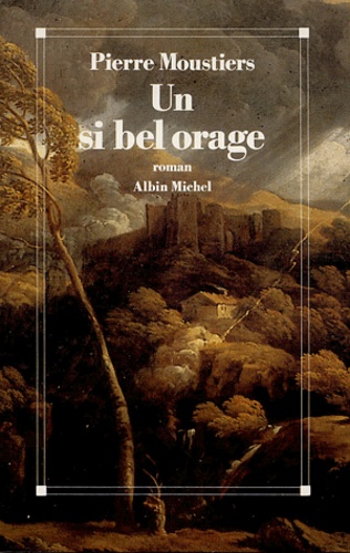 Un si bel orage