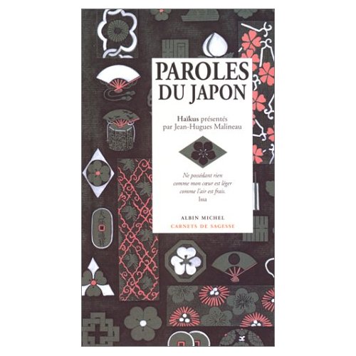 Paroles du Japon. Haïkus