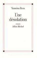 Une désolation