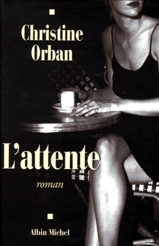 L'attente