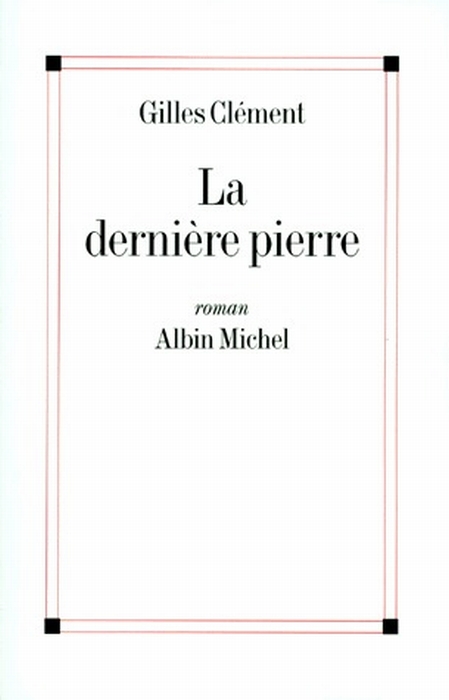 La dernière pierre