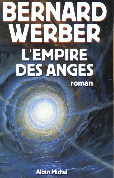 Cycle des Anges Tome 2 : L'Empire des Anges