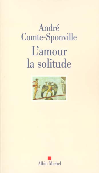 L'amour la solitude