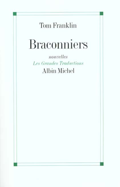 Braconniers