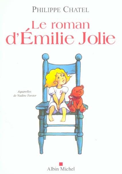 Le roman d'Emilie Jolie