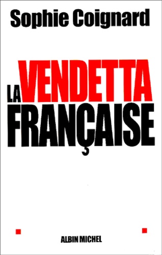 La vendetta française