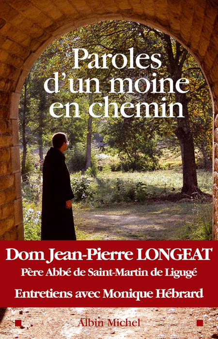 Paroles d'un moine en chemin