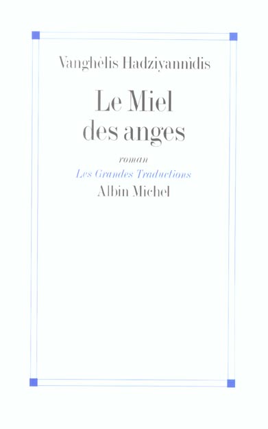 Le miel des anges
