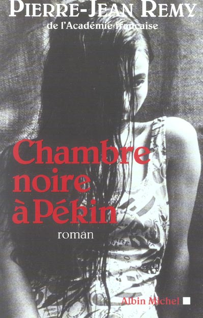 Chambre noire à Pékin