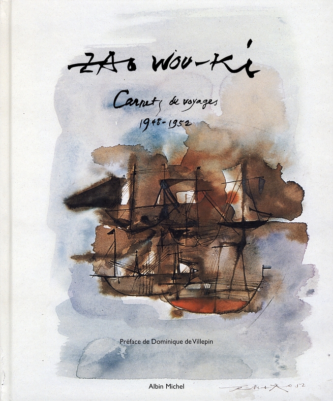 Zao Wou-Ki. Carnets de voyage 1948-1952