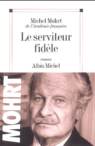 Le serviteur fidèle