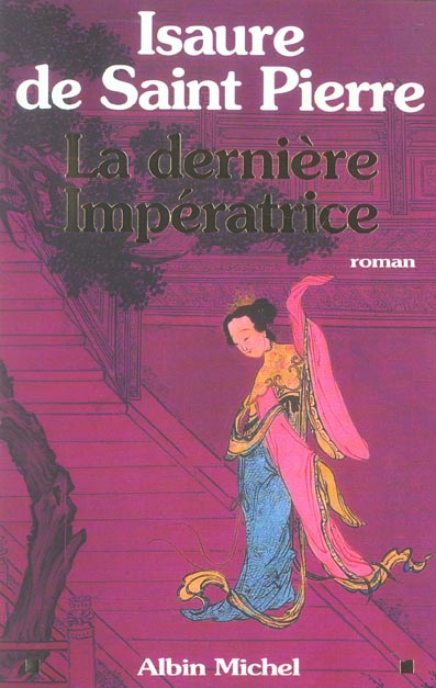 La dernière impératrice