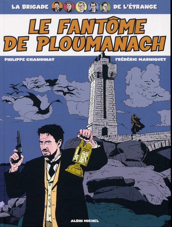 La Brigade de l'étrange : Le fantôme de Ploumanach