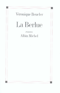 La Berlue