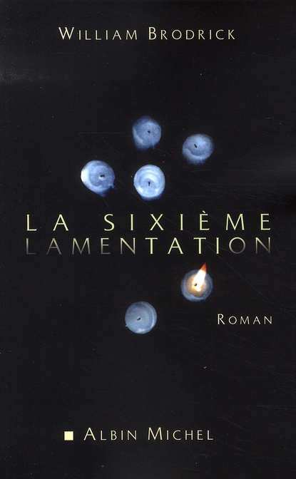 La sixième lamentation