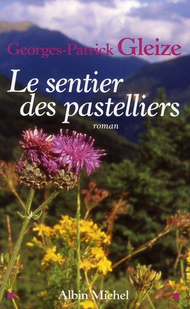 Le sentier des pastelliers