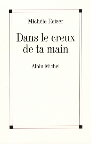 Dans le creux de ta main