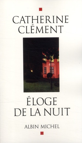 Eloge de la nuit