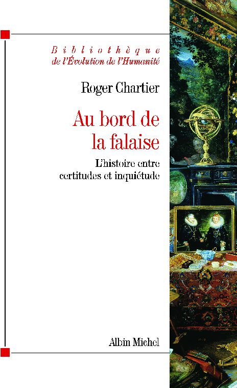 Au bord de la falaise. L'histoire entre certitudes et inquiétude