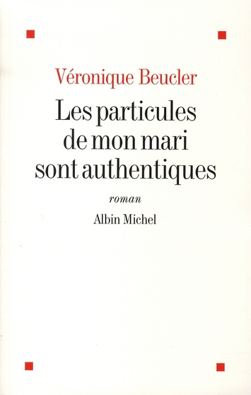 Les particules de mon mari sont authentiques