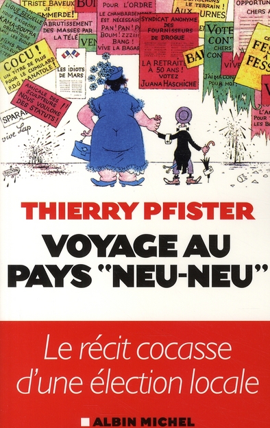 Voyage au pays "Neu-neu"