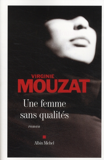 Une femme sans qualités