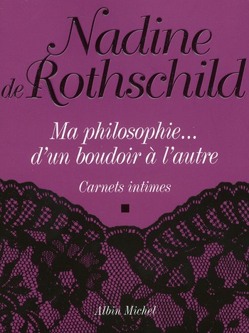 Ma philosophie... d'un boudoir à l'autre. Carnets intimes
