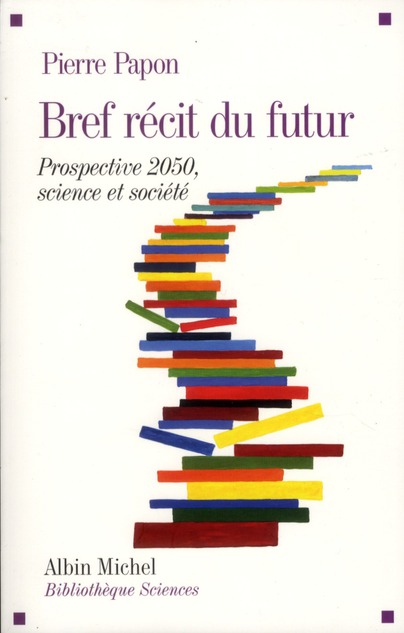 Bref récit du futur