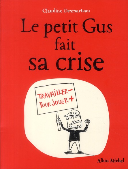 Le petit Gus fait sa crise