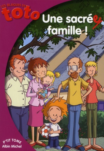 Une sacrée famille !
