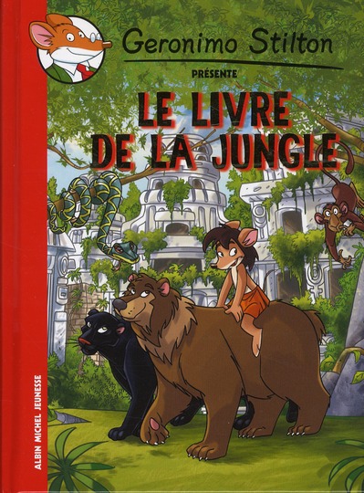 Geronimo Stilton présente : Le livre de la jungle
