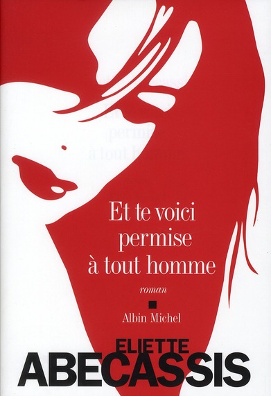 Et te voici permise à tout homme