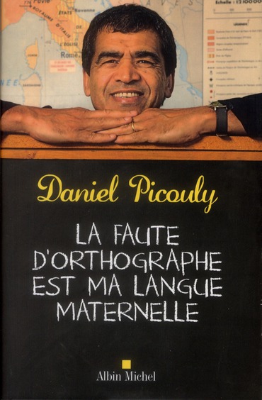 La faute d'orthographe est ma langue maternelle