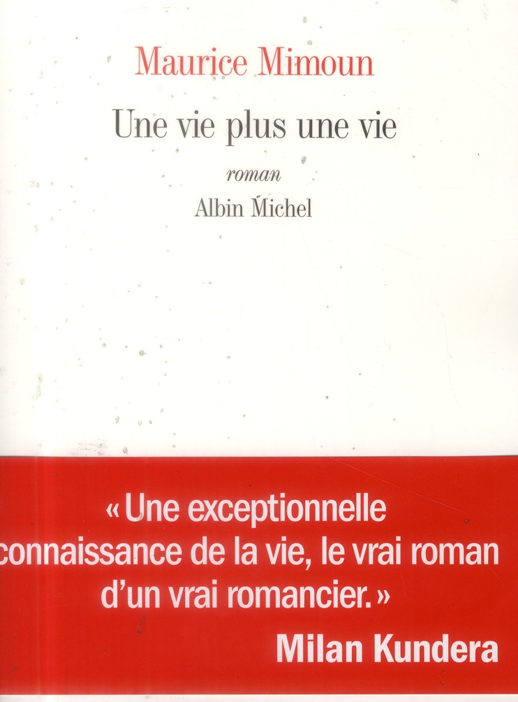 Une vie plus une vie