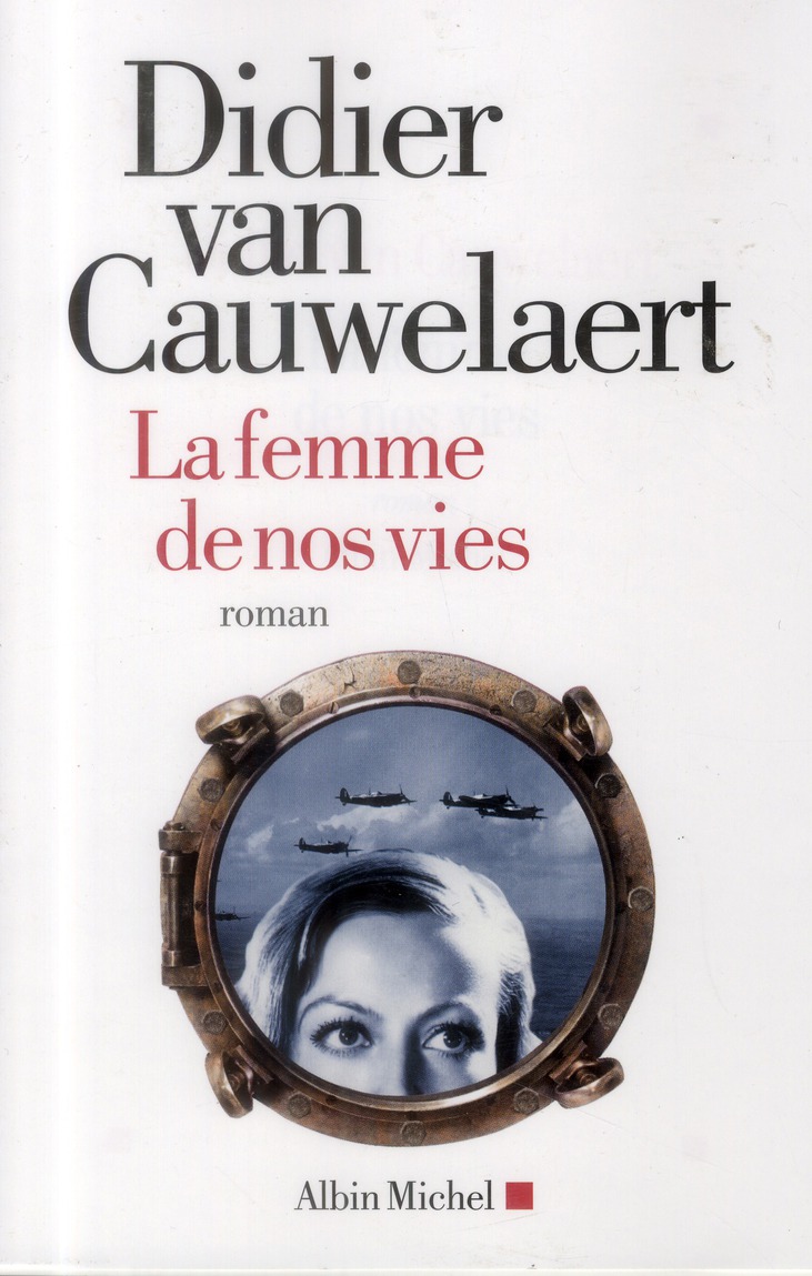 La femme de nos vies