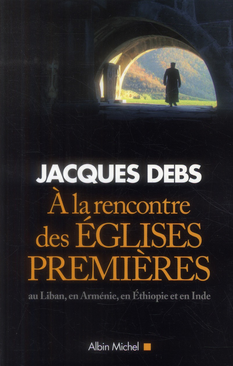 A la rencontre des églises premières