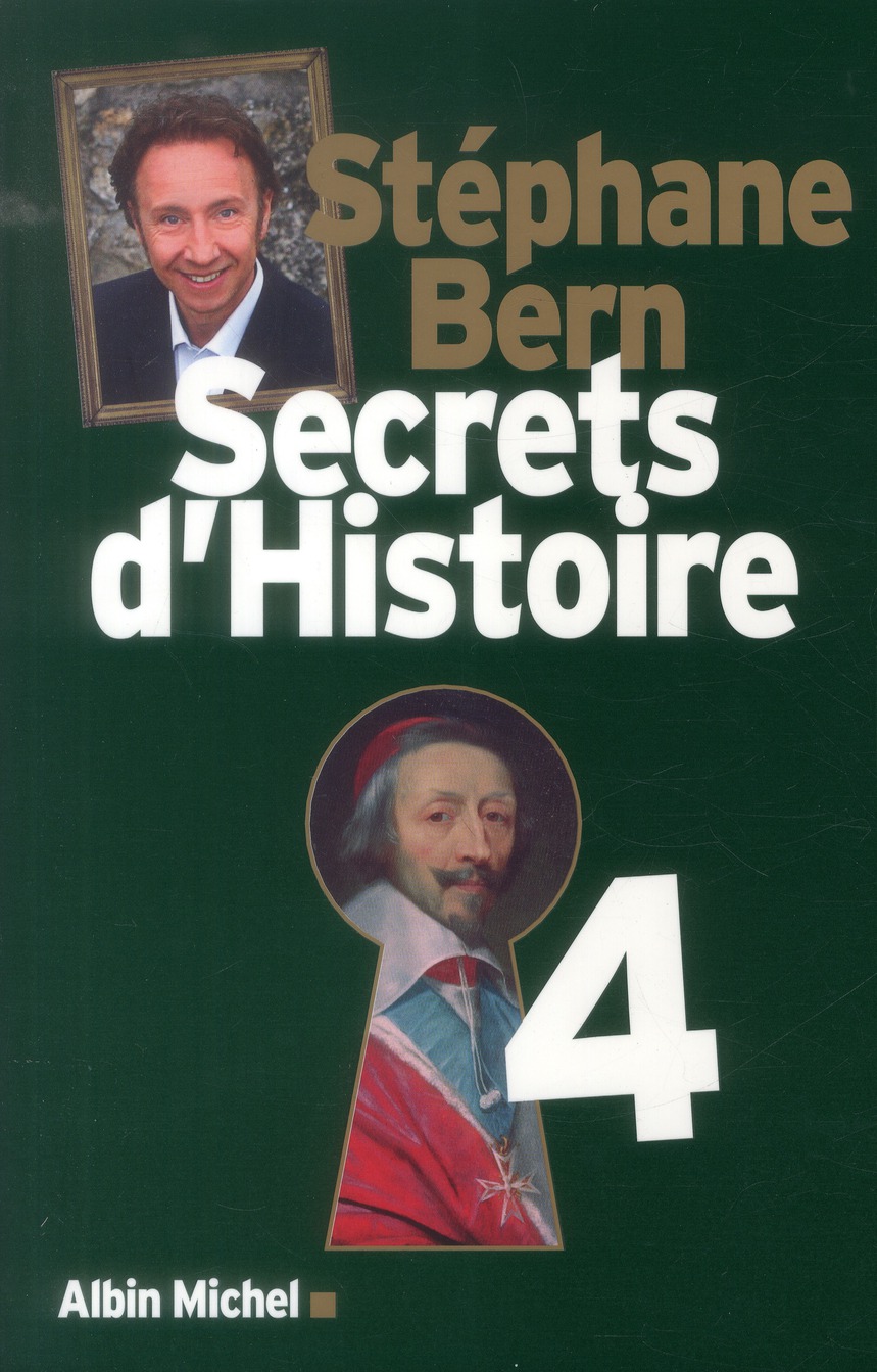 Secrets d'Histoire. Tome 4