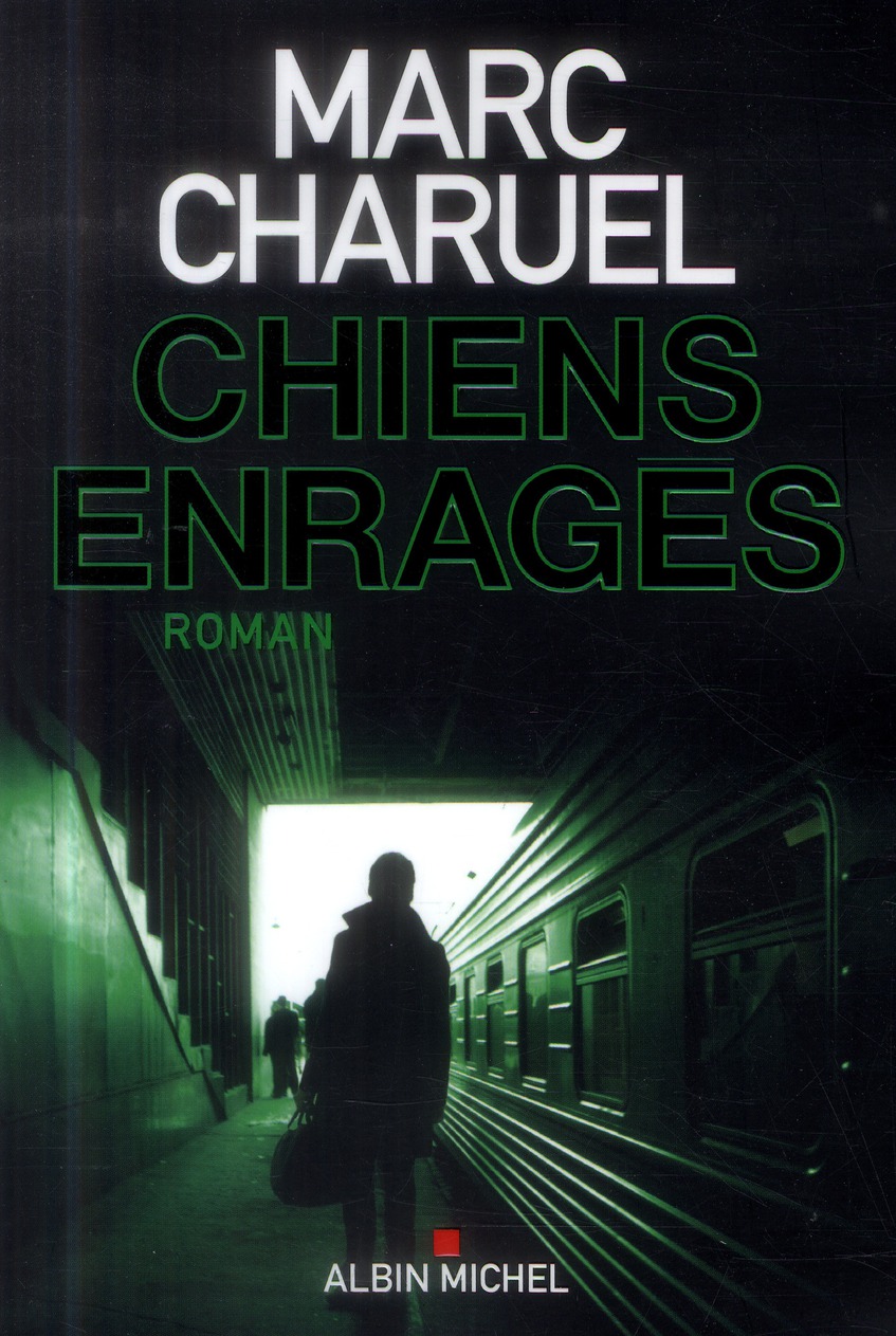 Chiens enragés