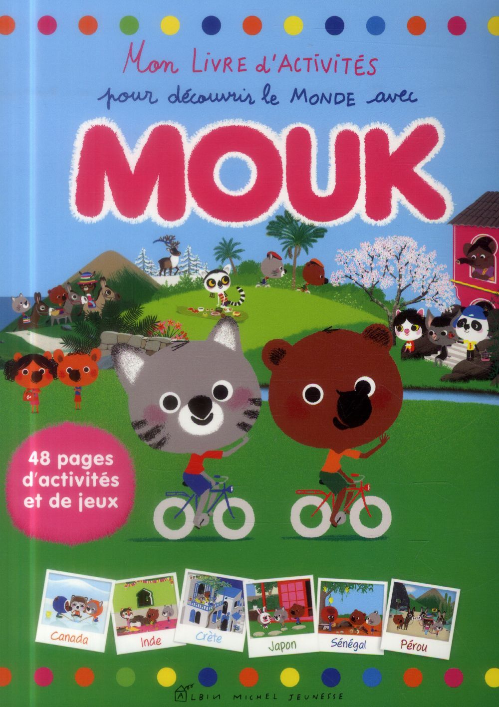 Mon livre d'activités pour découvrir le monde avec Mouk