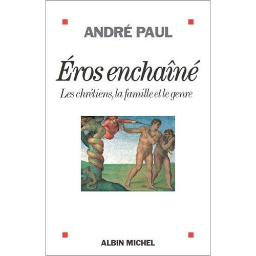 Eros enchaîné