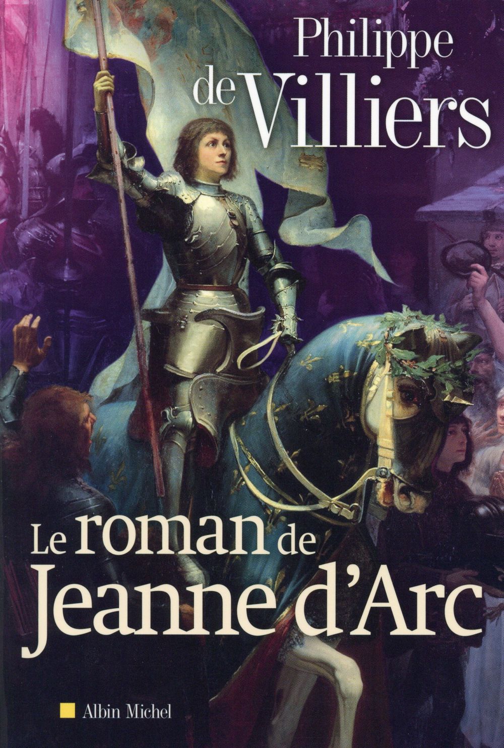 Le roman de Jeanne d'Arc