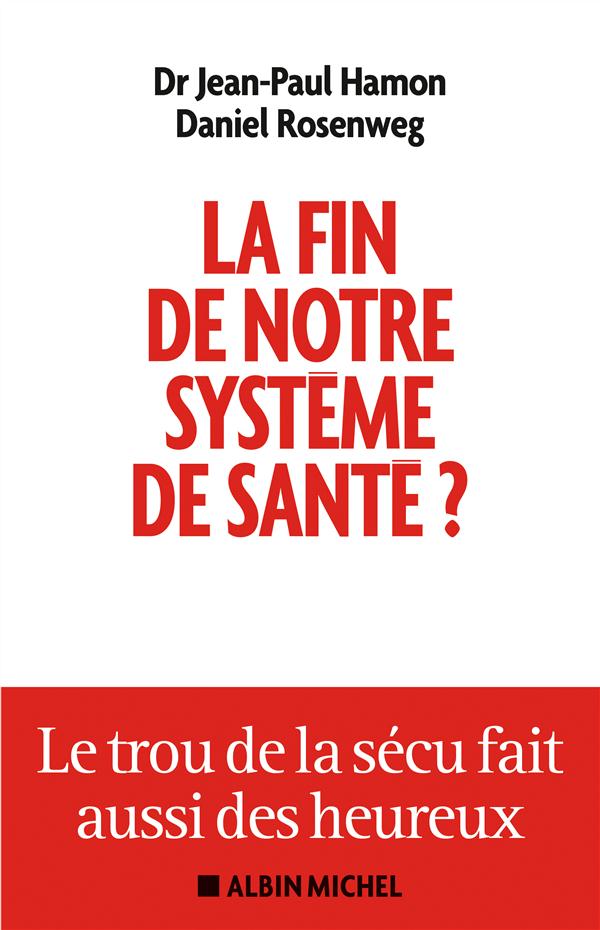 La fin de notre système de santé ? Le trou de la sécu fait aussi des heureux