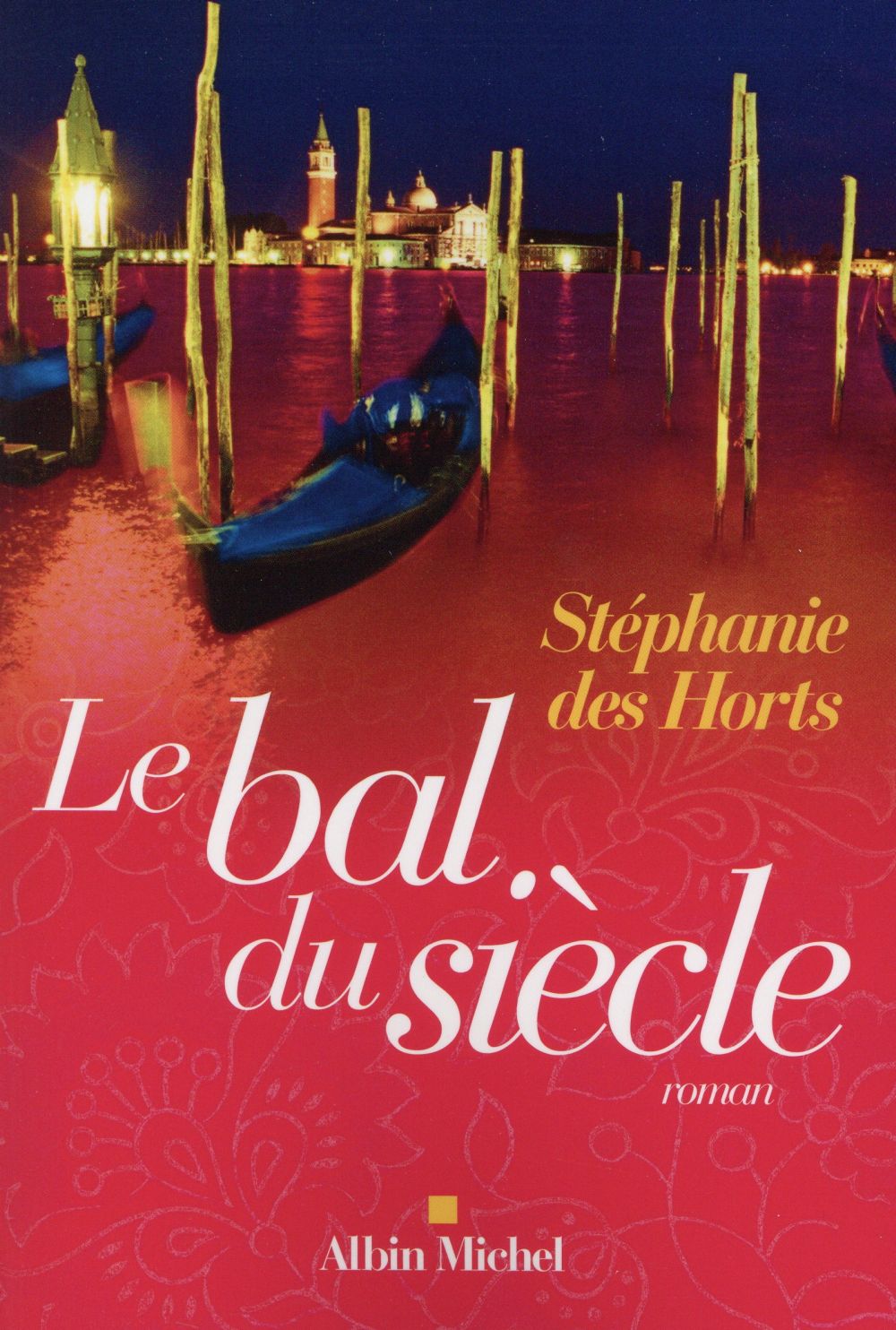 Le bal du siècle