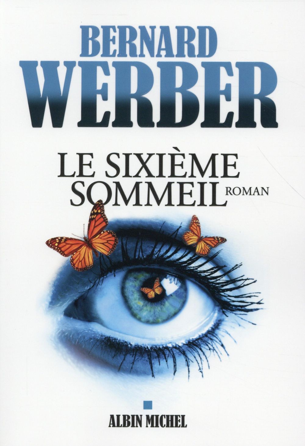 Le sixième sommeil