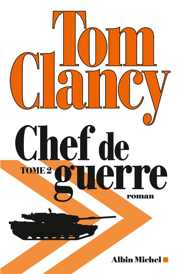 Chef de guerre Tome 2